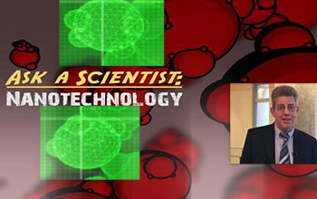 Ask a Scientist: Nanotechnology; Oliver Brand