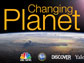 Image of the earth with the words Changing Planet and logos of NBC News, NSF, DISCOVER and Yale.