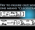 Text and Illustrations: Try to find which one means Cleopatra.