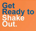Text: Get Ready to Shake Out, April 28, 2011, The Great Central U.S. ShakeOut