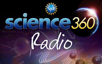 Text Science360 Radio with images of NSF logo, molecular structure, and other patterns.