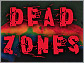 Dead Zones