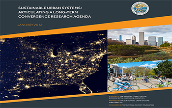 Sustainable cities report by NSF's Advisory Committee for Environmental Research and Education.