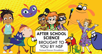 After School Science with scholastic entertainment characters